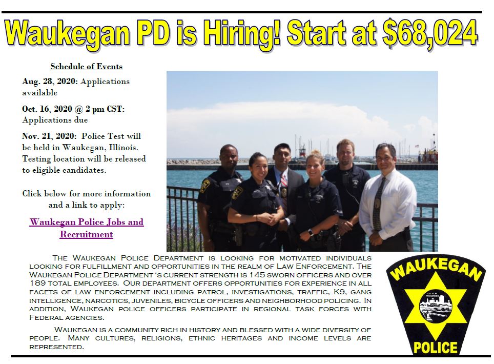 The @Waukegan_Police Department is accepting applications thru Friday, October 16th at 2pm. Key dates and information may be found at https://t.co/NM2iUiecL4 #waukeganpolice #waukegan #WaukBiz https://t.co/jeuEJzhFqy