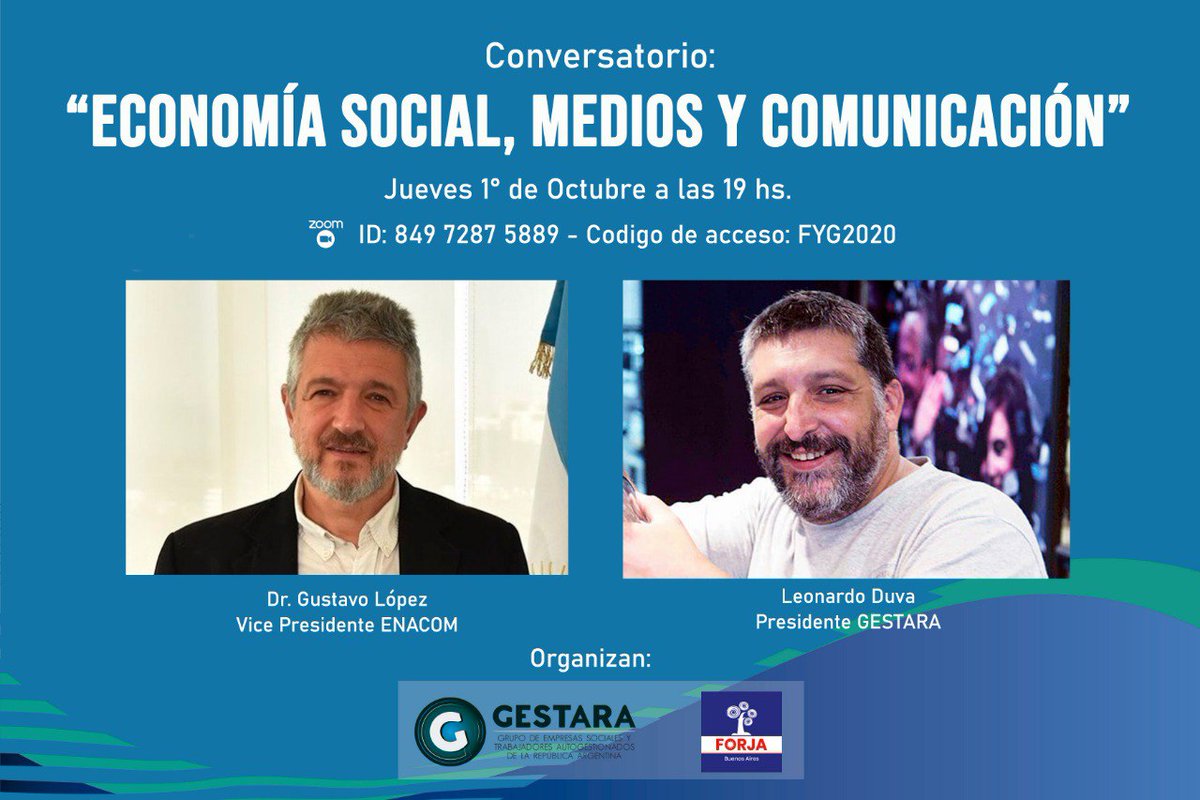 📽️ CONVERSATORIO | Jueves 1 de Octubre 19 hs. 

"Economía social, medios y comunicación"

👥 Disertantes👇

Gustavo López - Presidente de FORJA, vicepresidente de ENACOM

Leonardo Duva - Presidente de Gestara

👉Seguilo por el Facebook Live de <a href="/Gestaraorg/">Gestara</a>