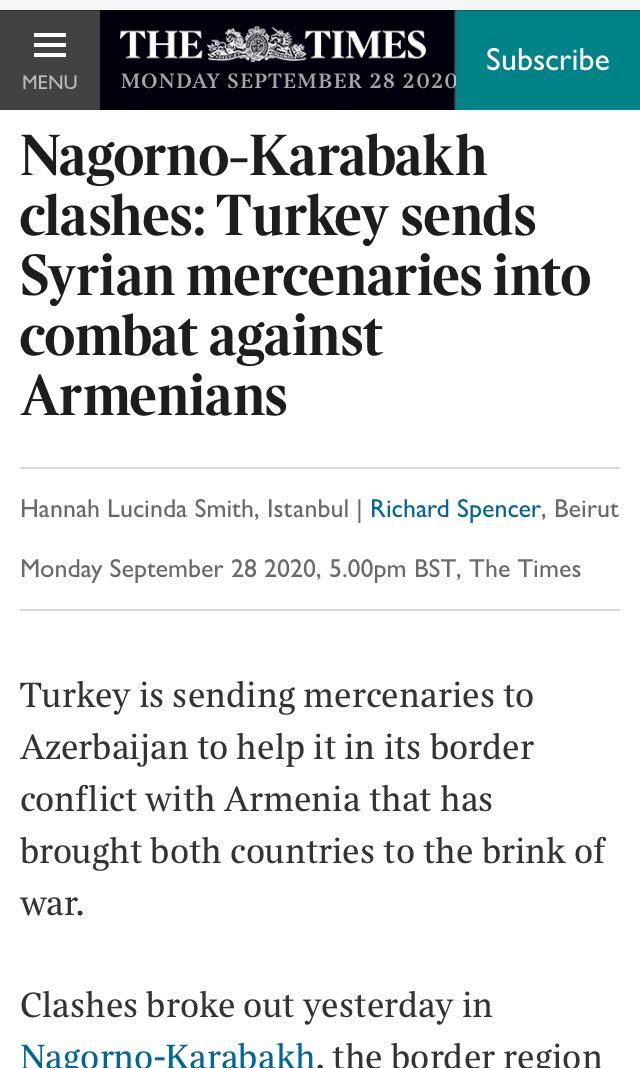 The Times is also reporting that Turkey is sending Syrians to Azerbaijan to fight against Armenian forces. 258/ https://www.thetimes.co.uk/article/nagorno-karabakh-clashes-turkey-sends-syrian-mercenaries-into-combat-against-armenians-wz6cqjc57