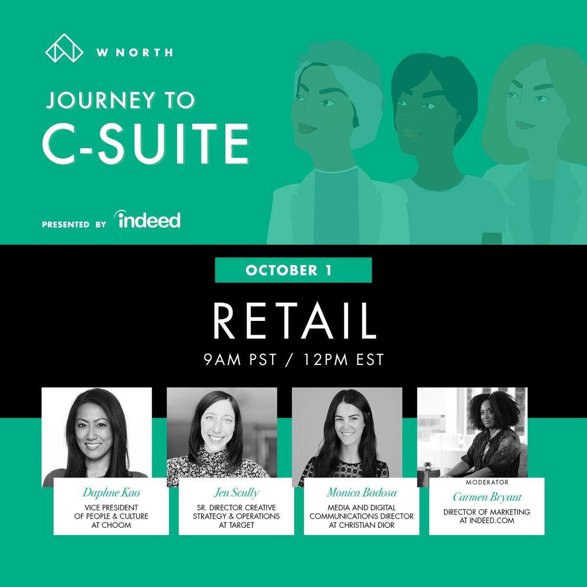 WNORTHconnect's tweet photo. Journey to C-Suite presented by @indeedworks is back this week! 

Join us this Thursday at 9am PST/12pm EST for the Retail panel. The event will be held via Zoom meetings so bring your questions! 

Learn more through the #linkinbio https://t.co/yhZgHBqxP1