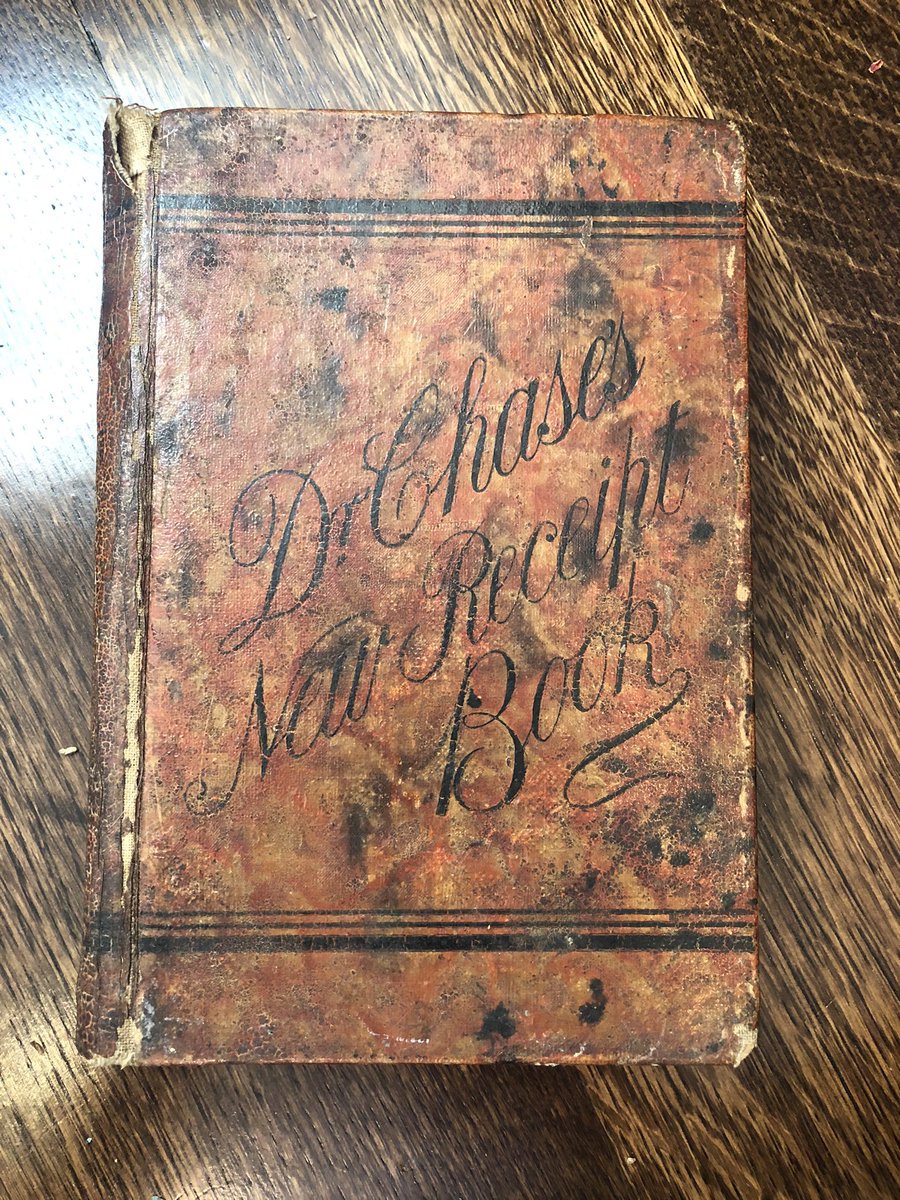 Dr. Chase’s New Receipt Book (Recipe), also previously owned by my gg grandma. Pub date unknown as the first several pages are gone—but im assuming 1880s based on this Project Gutenberg version I found   https://gutenberg.ca/ebooks/chase-newreceipt/chase-newreceipt-00-h-dir/chase-newreceipt-00-h.html