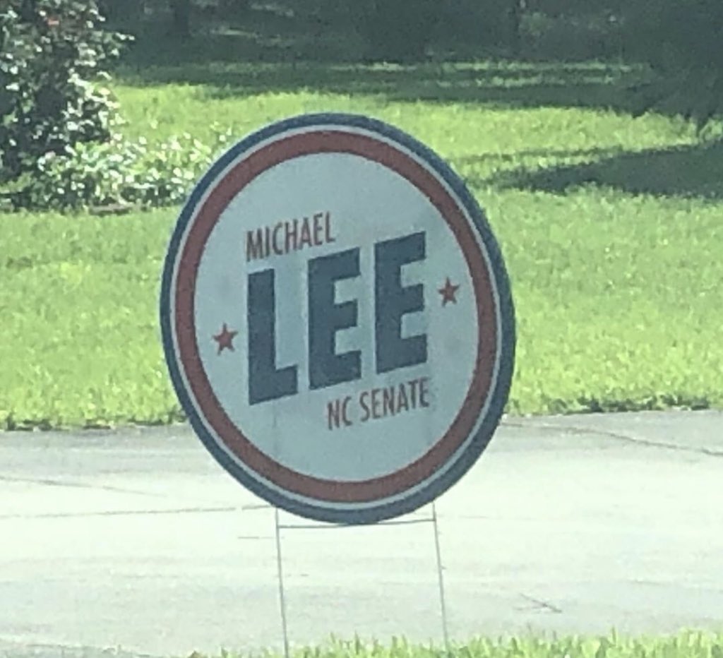 SignsNc's tweet image. Michael Lee (R) runs for NC Senate 9 in 2020