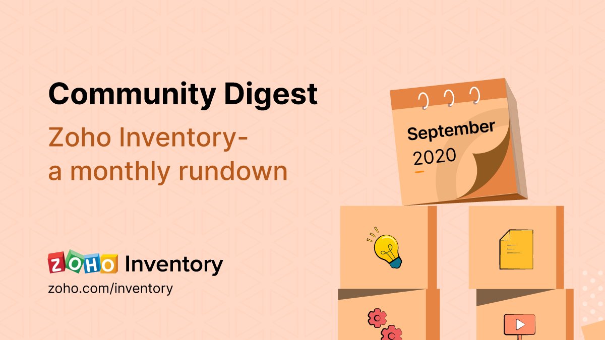 ZohoInventory's tweet photo. September brought new updates, webinars, and community discussions. Check them out in the Community Digest! https://t.co/uhLPAUlSZu
#Digest #InventoryApps https://t.co/bxc2aYfdcL