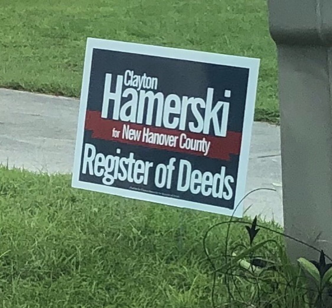 SignsNc's tweet image. Clayton Hamerski (D) runs for New Hanover County Register of Deeds in 2020. @claytonhamerski