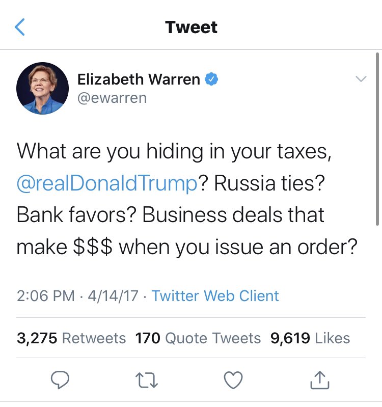 You may remember that, back when “Russian collusion“ was the talk of the town, countless pieces and tweets surmised that Trump hadn’t released his taxes because they would be filled with Russian connections.Well, they weren’t. Wonder if we’ll get any follow up from  @ewarren?