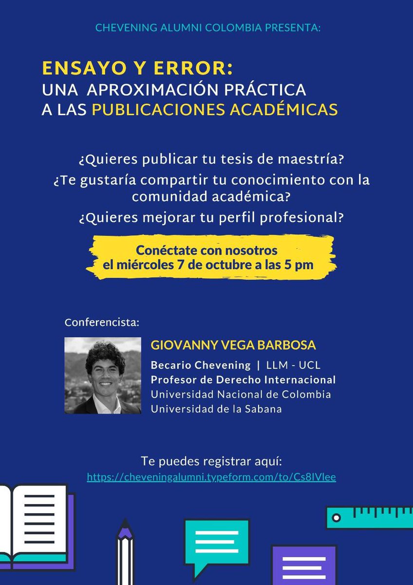 CheveningCol's tweet photo. Todo lo que siempre has querido saber sobre publicaciones académicas en un solo lugar. Giovanny nos contará sobre su experiencia y compartirá tips que no querrás perderte. Acompáñanos el 7 de octubre a las 5pm! Registro: https://t.co/8KU2WLZ8GP https://t.co/NTYvD4nzjx