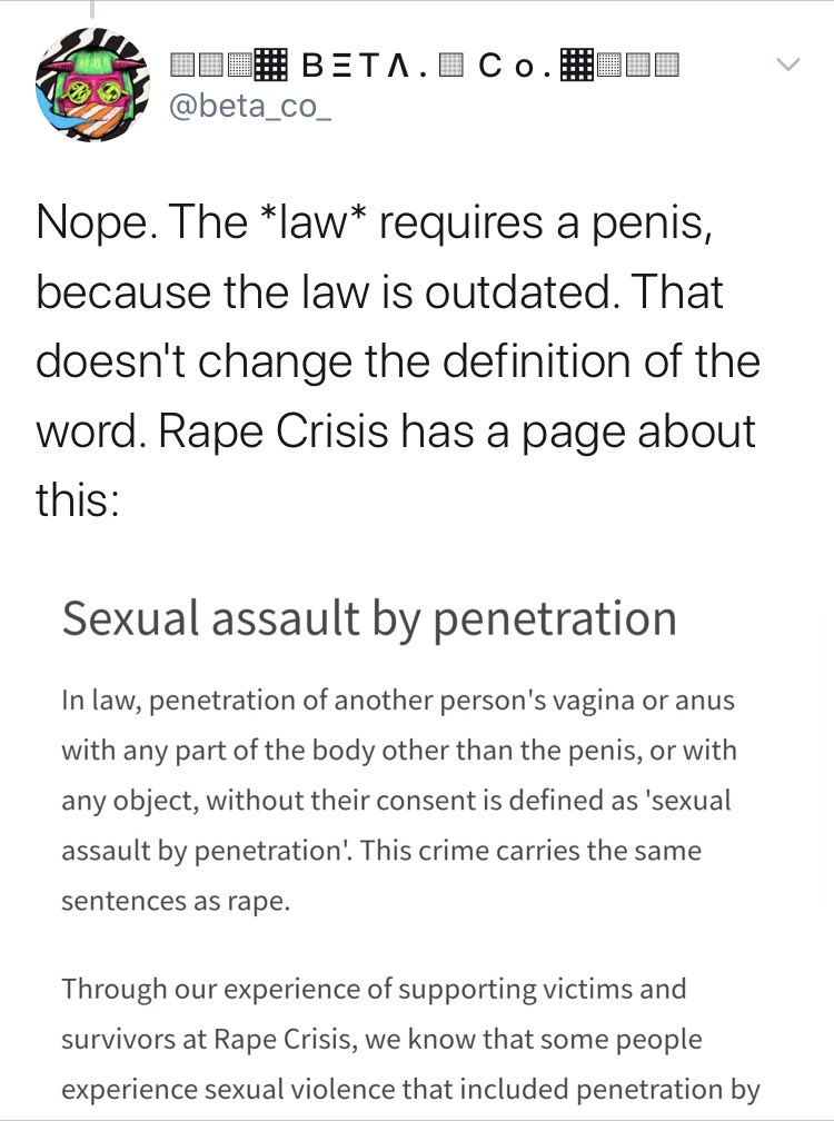 The Sexual Offences Act 2003 clearly sees non consensual penetration of your body by a penis as something uniquely horrible, giving this its own (and first) section of the Act.I can understand why some object to this. They claim to worry it diminishes other victims.