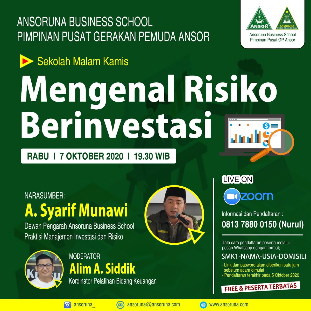 Ansoruna Business School PP GP Ansor melaksanakan sekolah malam kamis "Mengenal Risiko Berinvestasi" Melalui Zoom pada Rabu 7 oktober 19.30 WIB.

Informasi dan pendaftaran hub 081378800150 (Nurul)

#AnsorBelaNegeri