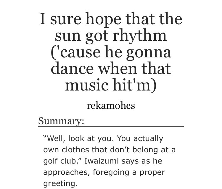 - iwaoi the step up au - they go to dance school together and iwaizumi is part of a street dance crew and Oikawa is a preppy classically trained dancer - BELLIGERENT SEXUAL TENSION - enemies to friends to lovers now that’s so good food  https://archiveofourown.org/works/24068227 