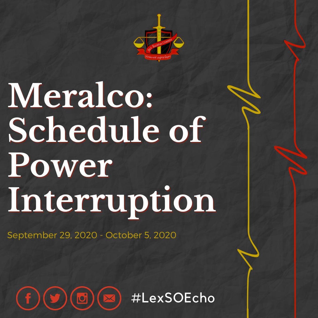UELexSO's tweet photo. Notice of Power Interruption

Please be informed that there will be a power interruption in several areas from Sept. 29 to Oct. 5, 2020, due to maintenance activities of  Manila Electric Company (MERALCO).

Below is the schedule of power interruption.

#StaySafeWarriors! https://t.co/JhR788qgvF