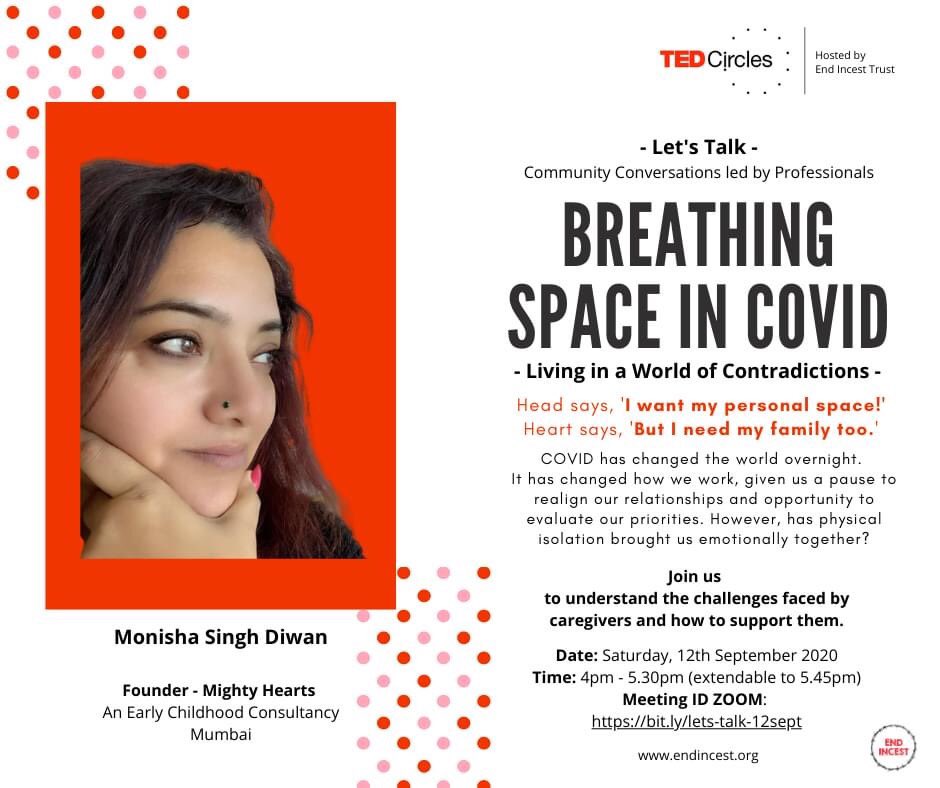 endincest's tweet photo. End Incest Trust is hosting a new TED Circles Community Conversation led by professionals to build, nurture and heal relationships.

COVID era has been a bewildering experience of our lives. The most widespread disruptor known to the contemporary world, how are they dealing this. https://t.co/aLXOn2AYlK