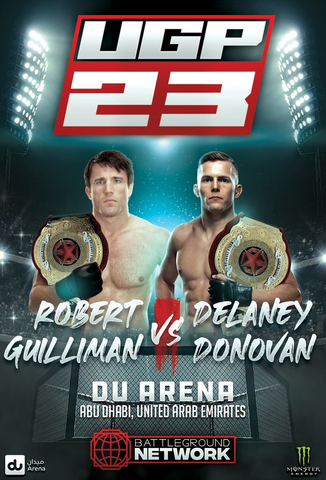 Union_GP's tweet photo. UGP 23: GUILLIMAN vs DONOVAN

🗓️ October 25, 2020
🏟️ Du Arena
📍Abu Dhabi, UAE
📺 @BattlegroundNet 

FULL CARD:
https://t.co/kipQwxvPaC https://t.co/l2pccBBVAG