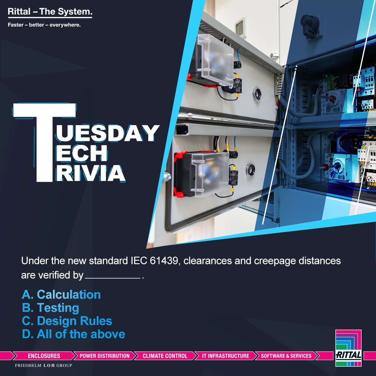 Rittal_India's tweet image. #TuesdayTechTrivia - The safety of any equipment is always of paramount importance. The latest standard IEC 61439 covers all the bases of safety and is stringent, to say the least. Can you answer this?

#Rittal #switchgear #controlgear #IECEE @Rittal @EPLAN_global