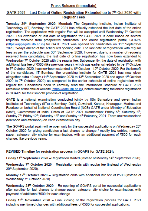 GATE2021_IITB's tweet photo. For the benefit of the prospective candidates, GATE 2021 online registration at GOAPS portal (https://t.co/YW3jt87918) has been EXTENDED up to Wednesday 7th October 2020 with Regular Fees. Please see the official press release. https://t.co/eVd69m6YoP