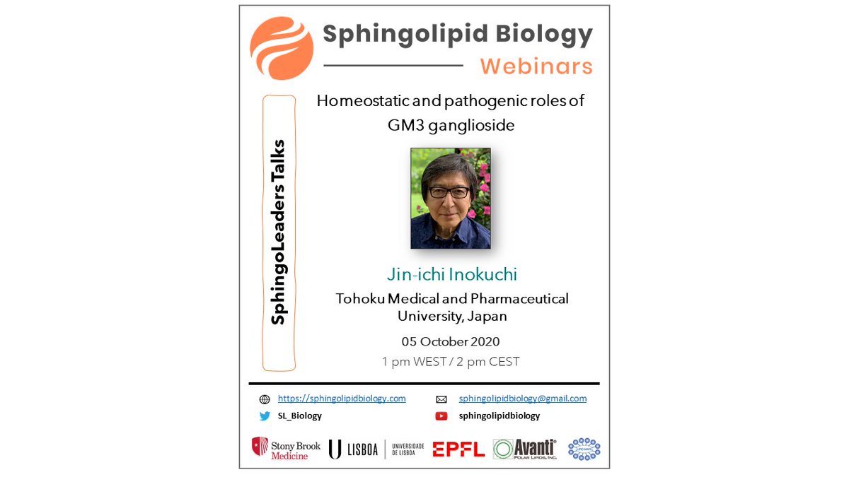 SL_Biology's tweet photo. Next monday we will host another #SphingoLeader webinar.
Jin-Ichi Inokuchi from Tohoku University will discuss the homeostatic and pathogenic roles of GM3 ganglioside
register for this plenary lecture at https://t.co/LNYmwiJY8I
#LipidTalks #Sphingolipids https://t.co/3uOAwiW8MH