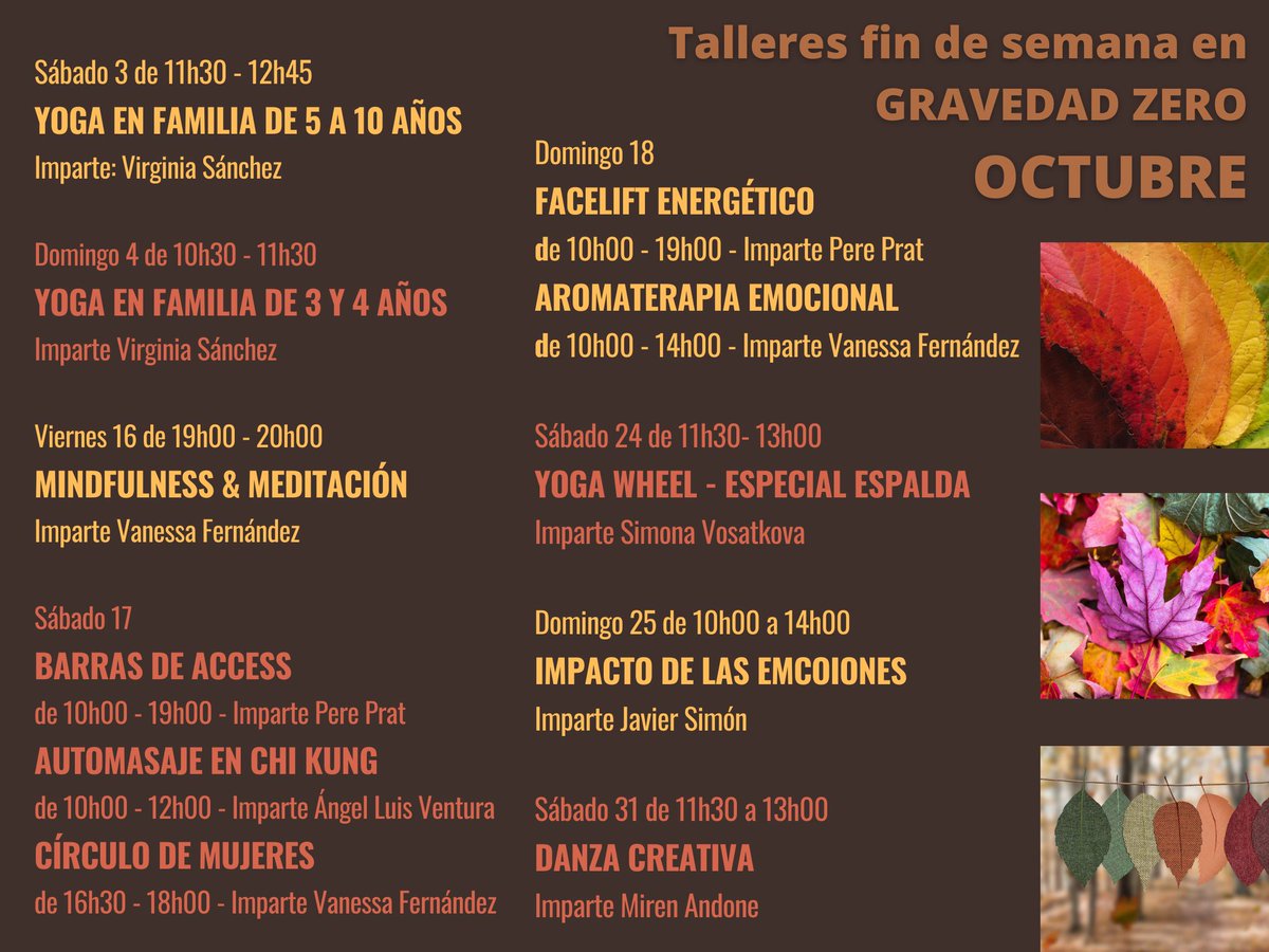 GravedadZero_Es's tweet photo. Otoño viene a pasos agigantados, pero nosotros tenemos todos estos talleres y cursos para tenerte entretenido y activo los fines de semana.

Ya puedes reservar tu plaza: https://t.co/bNWx8mIu6m

#yogafamily #chikung #yoga #barrasaccess #danzacreativa #emociones #espalda #bodymind https://t.co/RPPnAOXdVr