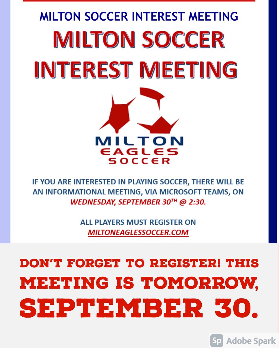 Interested in trying out for Milton soccer? If so, don’t forget to register for the meeting which is TOMORROW, 9/30 at 2:30PM.