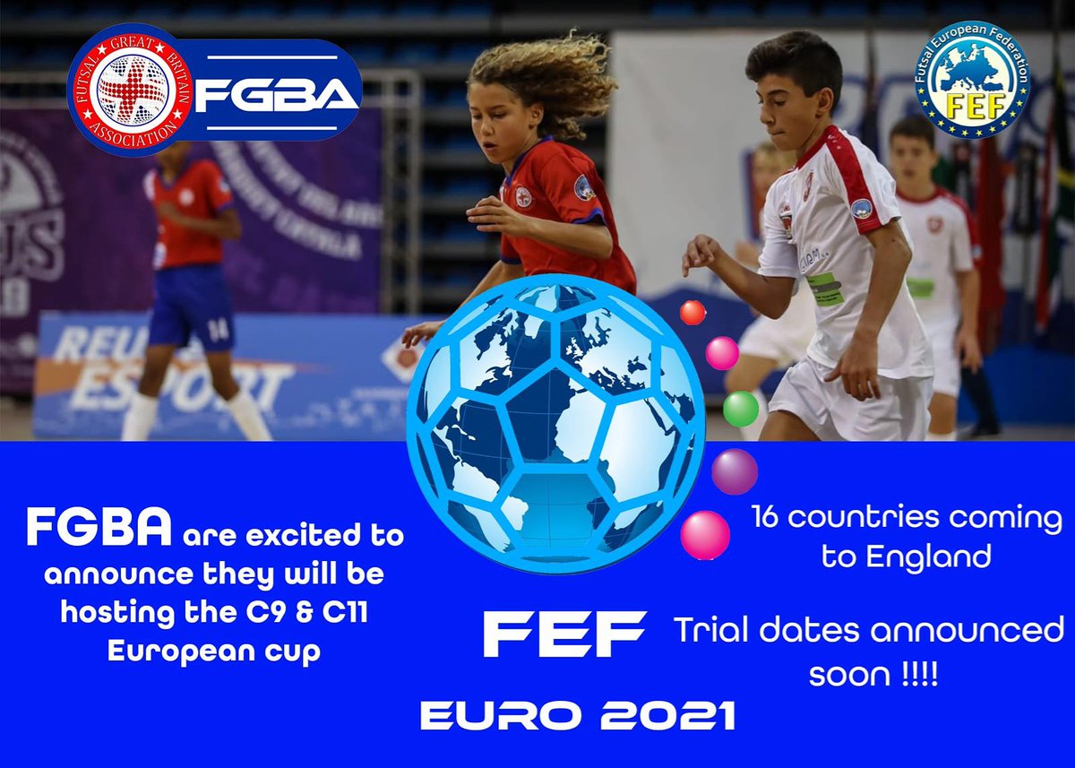 FEF is excited to announce that <a href="/GBFAssociation/">Futsal Great Britain Association</a> have been selected in the FEF 10 year plan to host a European Championships in 2021. 

Venue: Gloucestershire University 

Date: August (Covid pending) 

Ages: C9 and C11