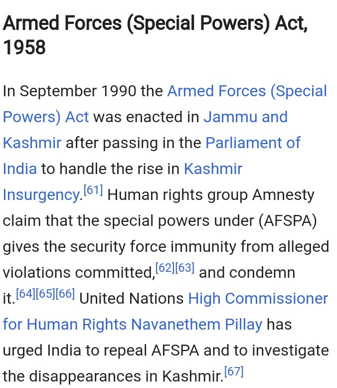 12) Has declared a AFSPA as the greatest violators of Human Rights when India imposed it in kashmir to stop the terror activities in 1958.