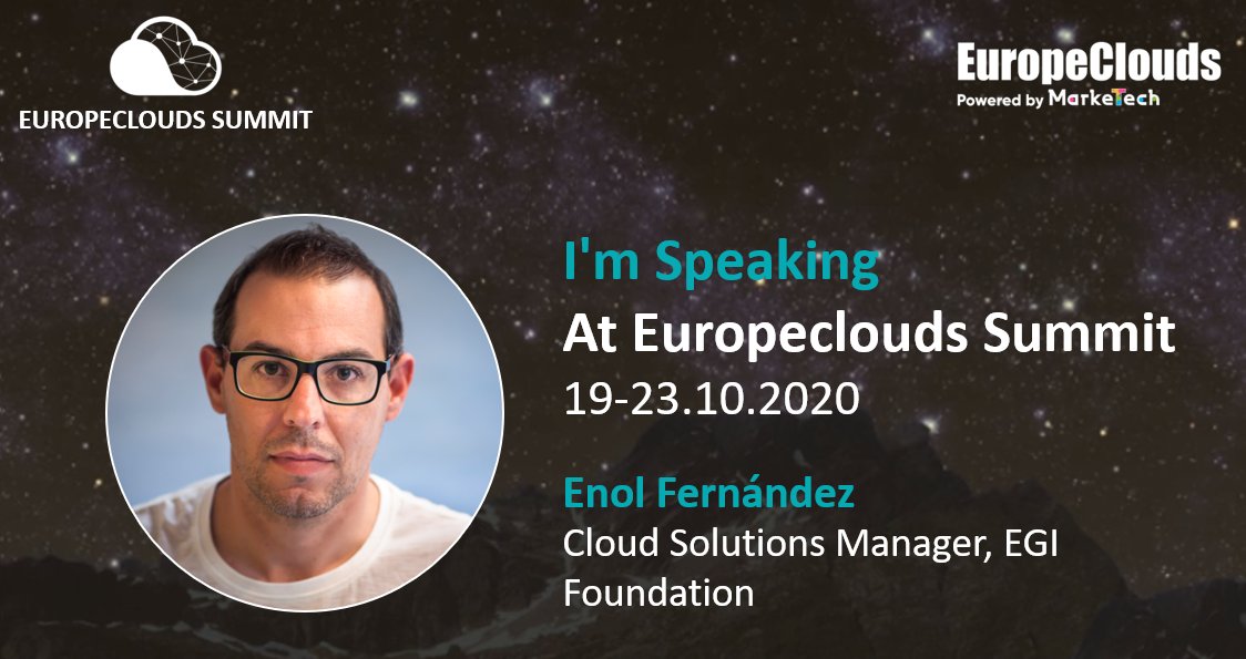 enolfc's tweet photo. Join EuropeClouds Summit https://t.co/Hfcqqlavvk from 19th to 23rd October to listen to lots of interesting content. I will be speaking about how @EGI_eInfra supports EOSC computing needs with an OpenStack-based cloud federation. https://t.co/gbtiooG5lI