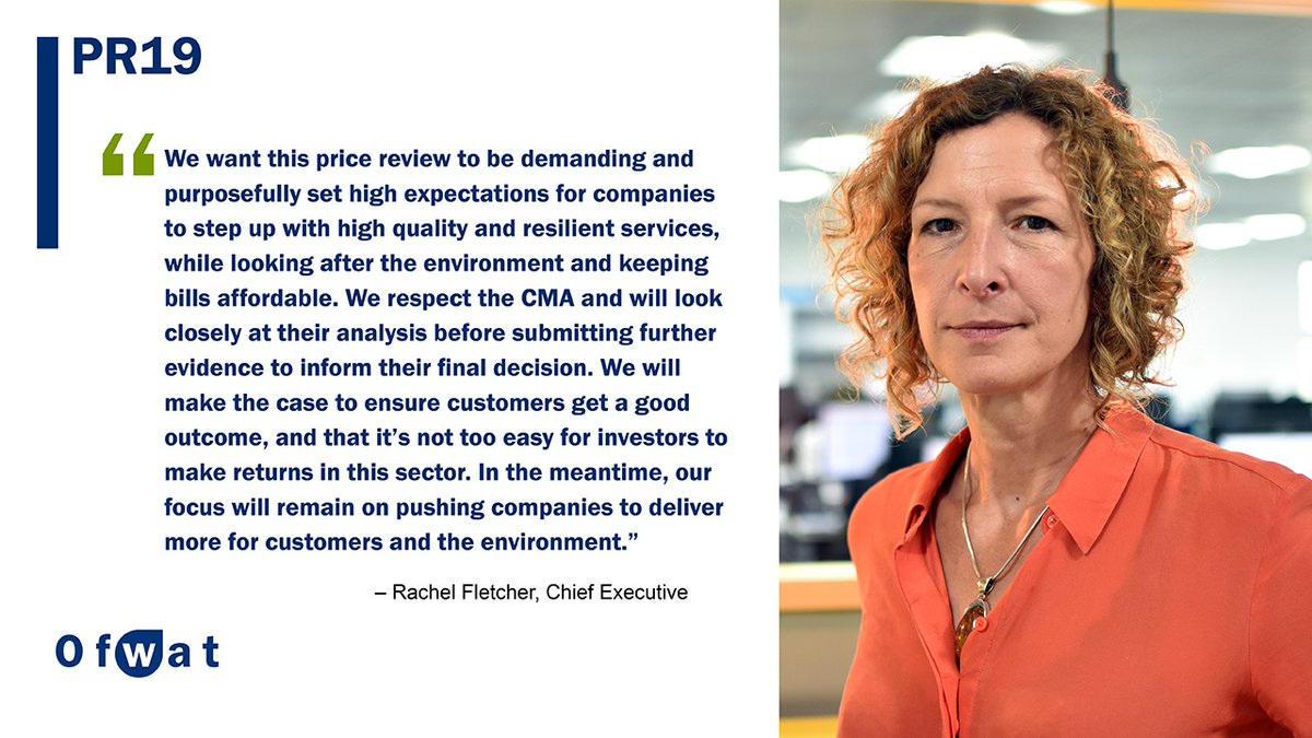 This morning, @OfwatChiefExec, Rachel Fletcher comments in response to the provisional findings from the @CMAgovUK’s review of proposed price controls orlo.uk/oSBsE