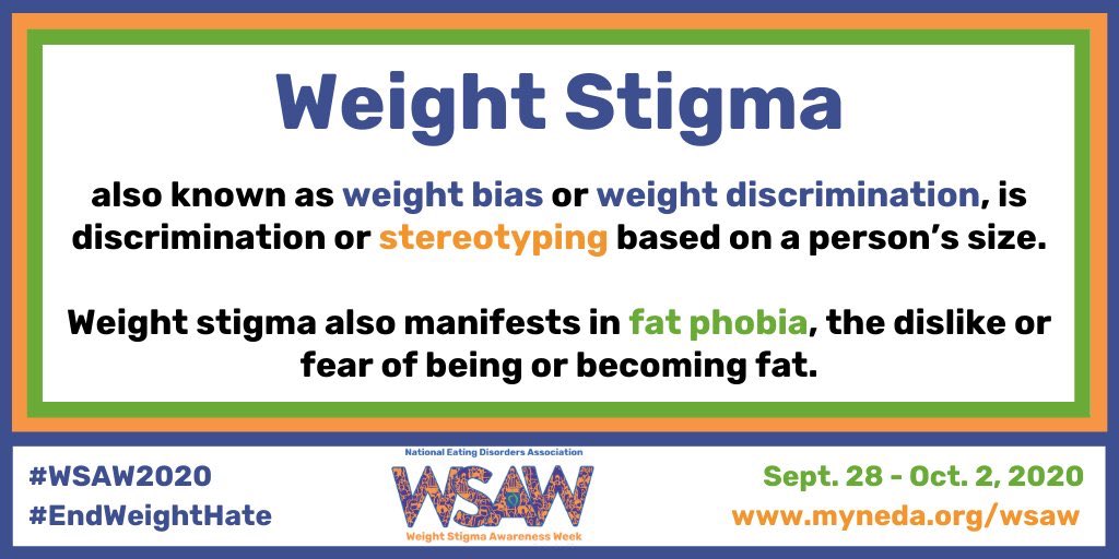 breewilhite's tweet photo. #DidYouKnow #weightstigma impacts everyone, not only those in higher weight bodies? Learn more and join @nedastaff’s movement to #EndWeightHate this Weight Stigma Awareness Week (#WSAW2020) taking place September 28 - October 2. https://t.co/7P03OJ7qAs https://t.co/jISTLc4PoO