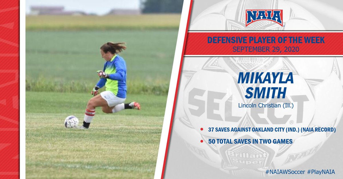 NAIA's tweet photo. W⚽️| Mikayla Smith of @LCUAthletics tied an #NAIAWSoccer record with 37 saves in a game on the way to Defensive Player of the Week Honors for week two! #NAIAPOTW #CollegeSoccer https://t.co/NH848nk1ha