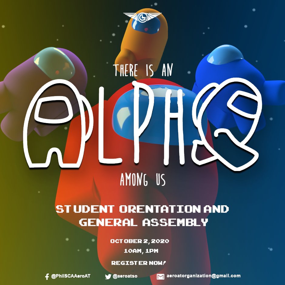 aeroatso's tweet photo. Welcome aboard, Crewmates! The Aero-AT Student Organization invites you to its first Virtual General Assembly on Friday, October 2! Make sure to have your Discord accounts and questions regarding this school year ready.
#Alpha #PhilSCA #AeroATGeneralAssemly
#AlphaAmongUS https://t.co/4peJIt75E7