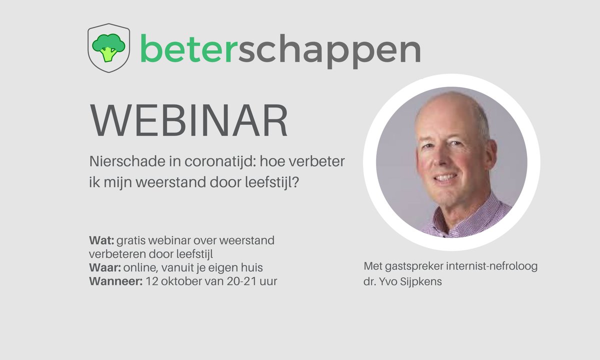 #weerstand in #coronatijd
Op ma 12 okt 20u organiseert <a href="/beterschappen/">Beterschappen</a> een online webinar met @yvosijpkens, internist-nefroloog bij <a href="/HMC/">hmc</a>. Hoe kun je als nierpatiënt een positief effect hebben op je weerstand je leefstijl te verbeteren? Geef je op via interesse@beterschappen.nl !