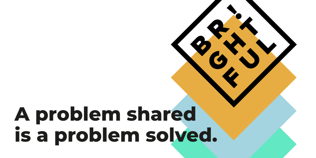 thisisbrightful's tweet photo. A problem shared is a problem solved. What is your brand, digital or culture problem?
https://t.co/RwVmQFgEHN
#problemsolving #problemsolvers #solveproblems #brand #digital #culture #yourproblemsolved #brightful https://t.co/RqhYSMQWJM