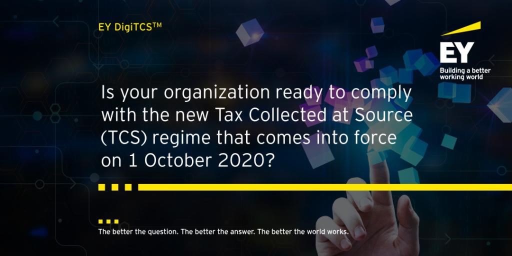 EY_India's tweet photo. Are you ready to comply with the new Tax Collected at Source (TCS) regime? If not, watch this space as we have the right solution for your business #DigitalEY https://t.co/WalXnCR6Xe