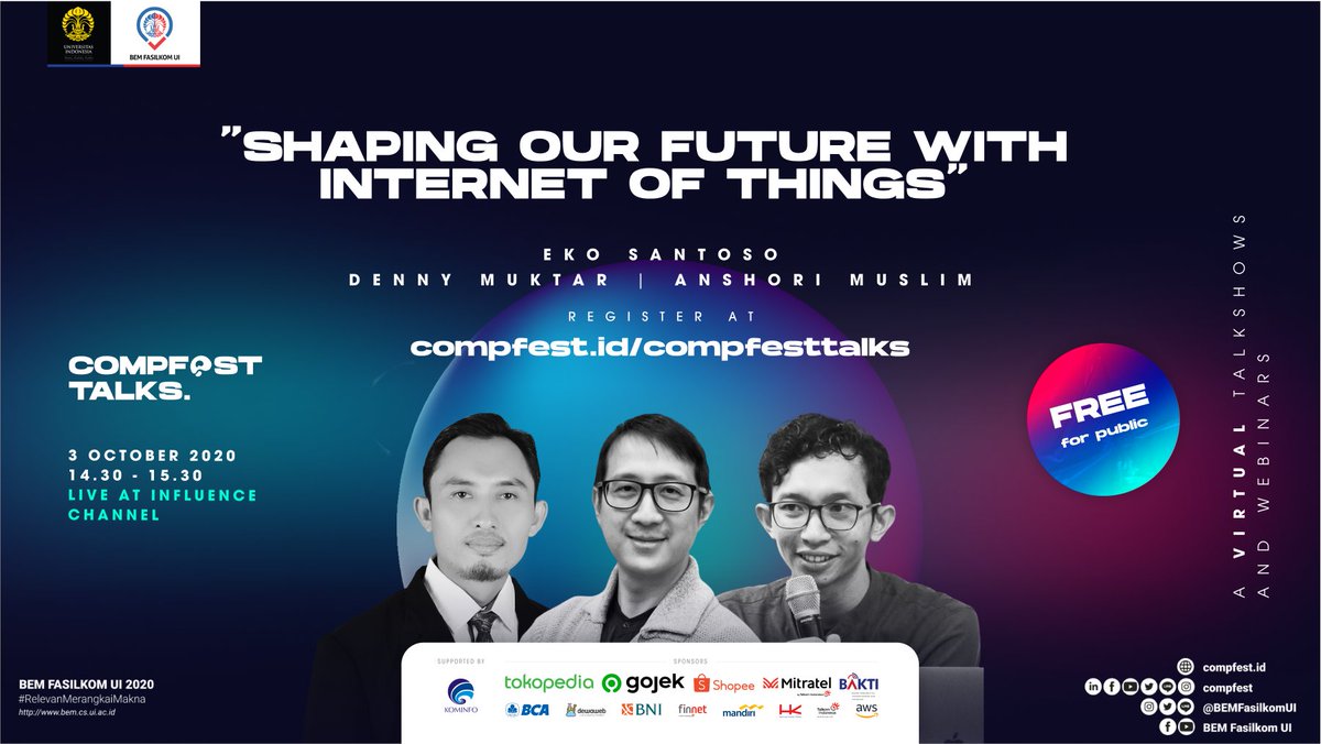 COMPFEST's tweet photo. Selamat malam, DigiFellas!
COMPFEST Talks akan hadir dengan salah satu sesi berjudul "Shaping our Future with Internet of Things".
#COMPFESTalks
#EmpowerBreakthrough
#CF12 https://t.co/smg6eUyNS5