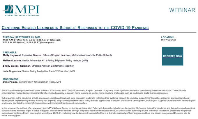 Tues., Sept 29, 8:30 PST (California time), 11:30 EST: 
<a href="/MigrationPolicy/">MigrationPolicy Inst</a>
 hosts a webinar focused on school support for English Learners during COVID-19
Register: my.migrationpolicy.org/p/salsa/event/…
<a href="/DLELnetwork/">DualLangNetwork</a>
<a href="/MEGASDCOE/">Multilingual Education & Global Achievement- SDCOE</a>
<a href="/ELnetworkSD/">ELnetworkSDCOE</a>
<a href="/ELnetworkSDCOE/">LangLearnLead</a>
@MET_SCCOE
<a href="/MultilingualCA/">CA Multilingual Education</a>