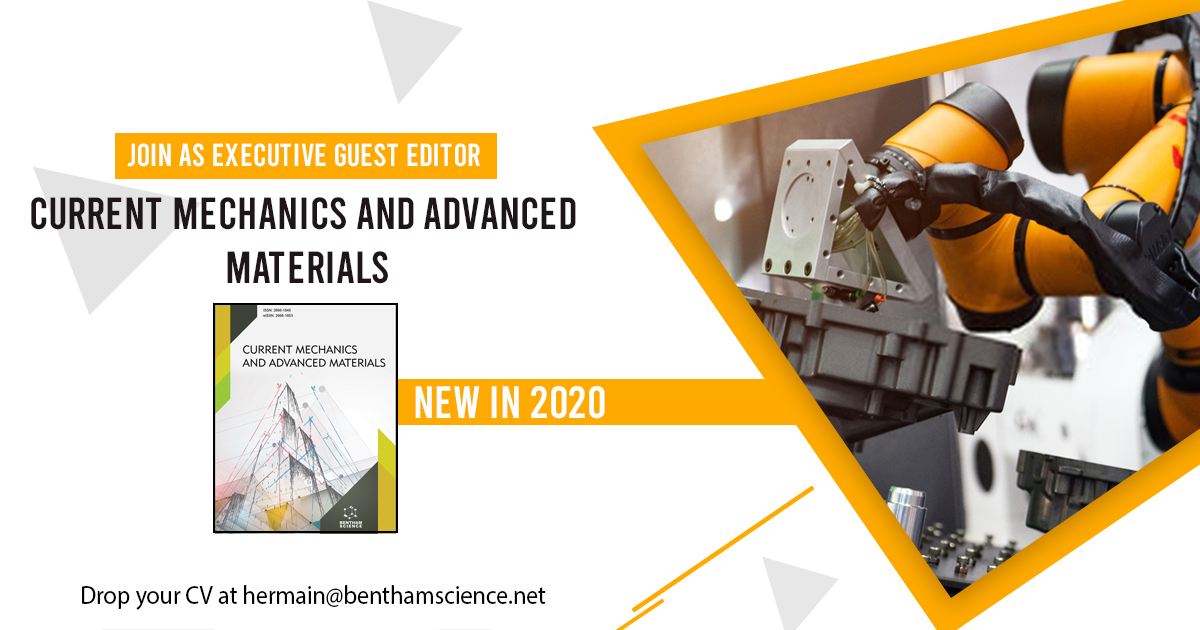 BenthamScienceP's tweet image. Join as Executive Guest Editor for a new journal &quot;Current Mechanics and Advanced Materials&quot; 📣

You may send your CV and a list of publications at hermain@benthamscience.net. You can also recommend suitable colleagues for the same

#applynow #newjournal #executiveguesteditor