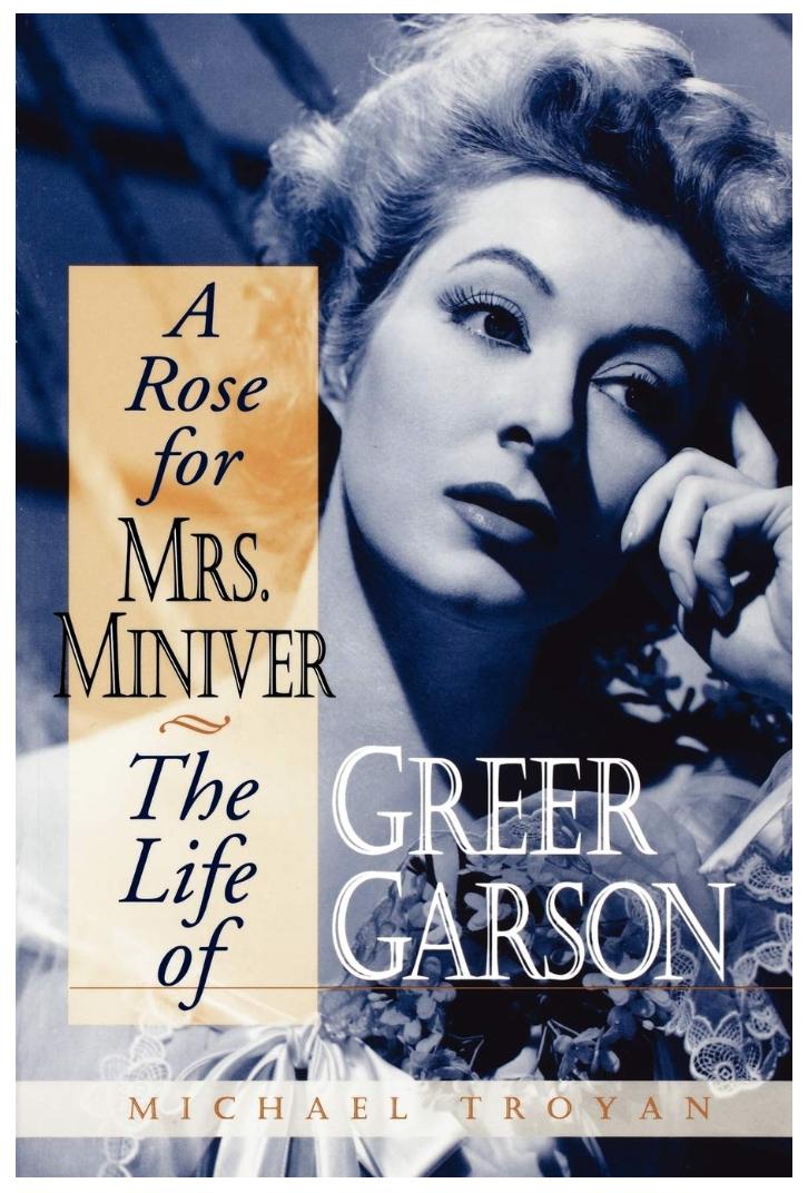 The content in this thread about  #GreerGarson was provided by my project partner  @MichaelTroyan1. To learn more, check out his book “A Rose for Mrs. Miniver: The Life of Greer Garson” – an essential for any  #classicfilm fan. #TCMParty  #BornOnThisDay  #BOTD  #ClassicFilmReading