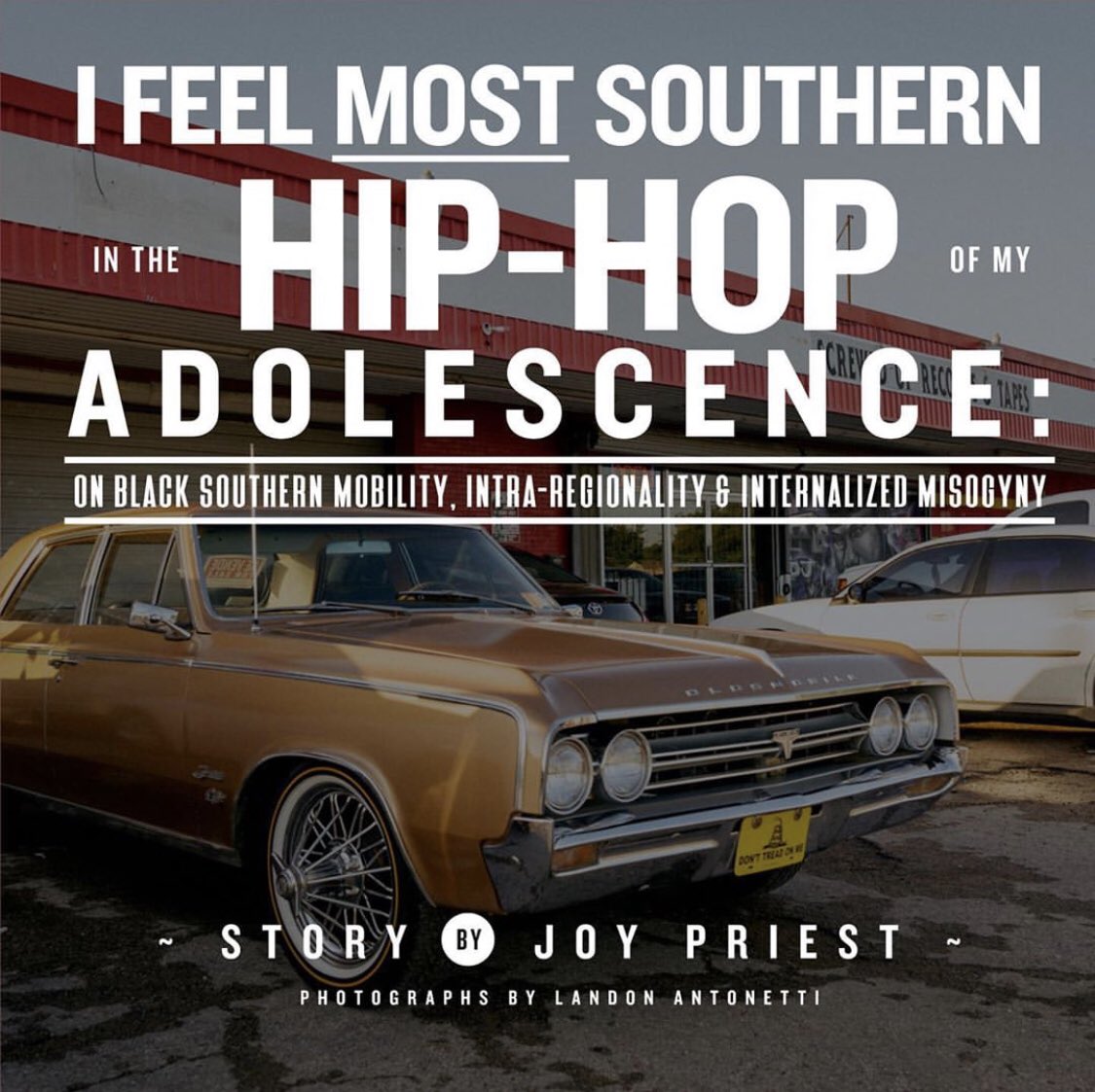 My love letter to Black Louisville, our car culture, and southern rap in the early aughts:  https://bittersoutherner.com/features/2020/i-feel-most-southern-in-the-hiphop-of-my-adolescence