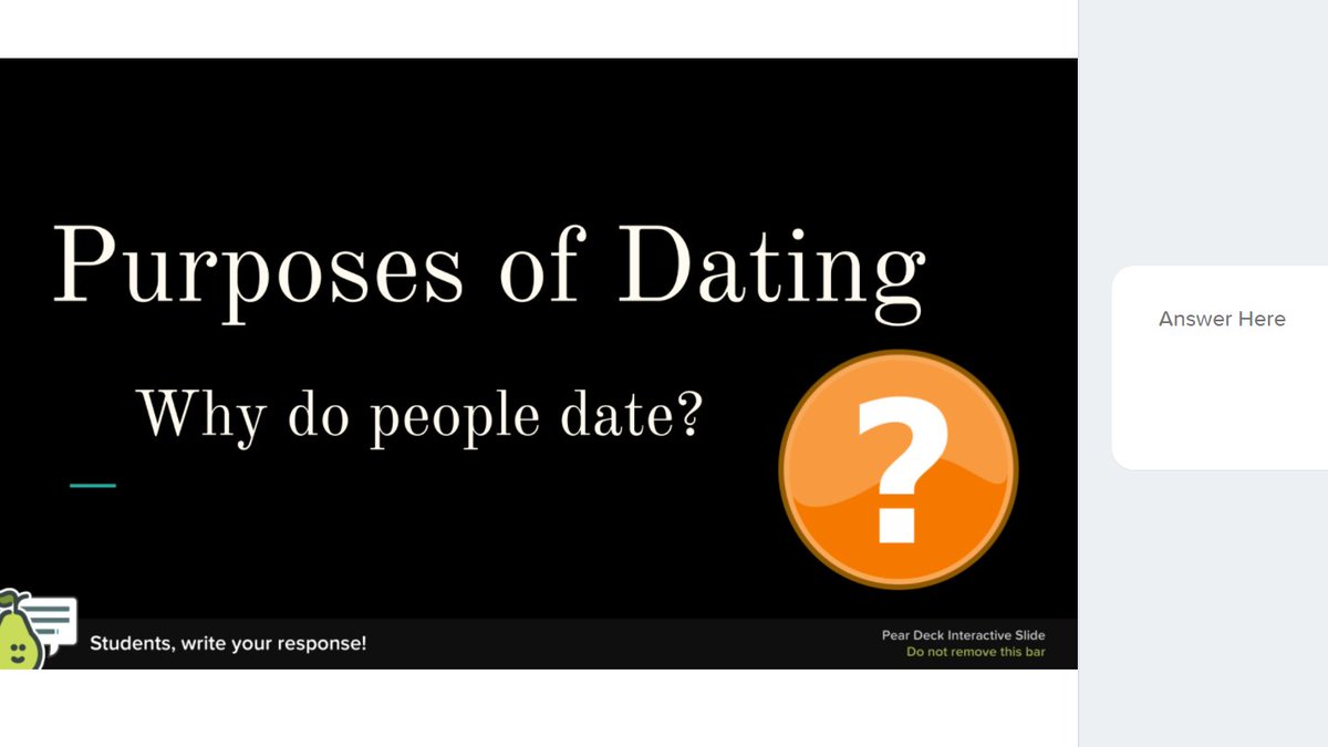 MTPScurriculum's tweet image. Mrs. Reagan’s Family Relations class used Pear Deck to start conversions about dating during their synchronous lesson today. #Peardeck #LearningRemotely