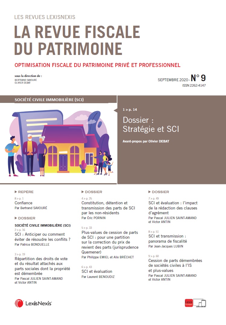 Retrouvez notamment dans le n° de septembre de la RFP, le dossier : « Stratégie et SCI », avant-propos par Olivier DEBAT #SCI #fiscal #patrimoine