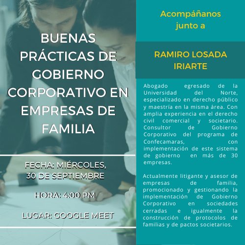 #webinar💻 | Te invitamos a conectarte mañana, miércoles 30 de septiembre, a las 4:00 p.m. a nuestro webinar junto a Ramiro Losada Iriarte, quien estara compartiendo sobre las "Buenas Prácticas de Gobierno Corporativo en Empresas de Familia"🙌

Regístrate! bit.ly/uninortemprende