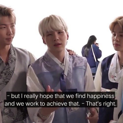 yoongi hopes that we find our happiness and we continue doing our best to achieve it 