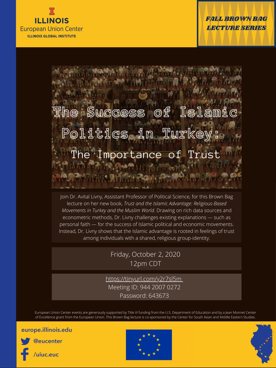 EU Center Illinois (@eucenter) on Twitter photo Please join us and Avital Livny from <a href="/IllinoisPolSci/">UI Political Science</a> for her book talk this Friday, Oct. 2 at noon CDT on the success of Islamic politics in Turkey and the importance of trust. For more info and the Zoom link: calendars.illinois.edu/detail/1889/33…. Please join us and Avital Livny from <a href="/IllinoisPolSci/">UI Political Science</a> for her book talk this Friday, Oct. 2 at noon CDT on the success of Islamic politics in Turkey and the importance of trust. For more info and the Zoom link: calendars.illinois.edu/detail/1889/33….