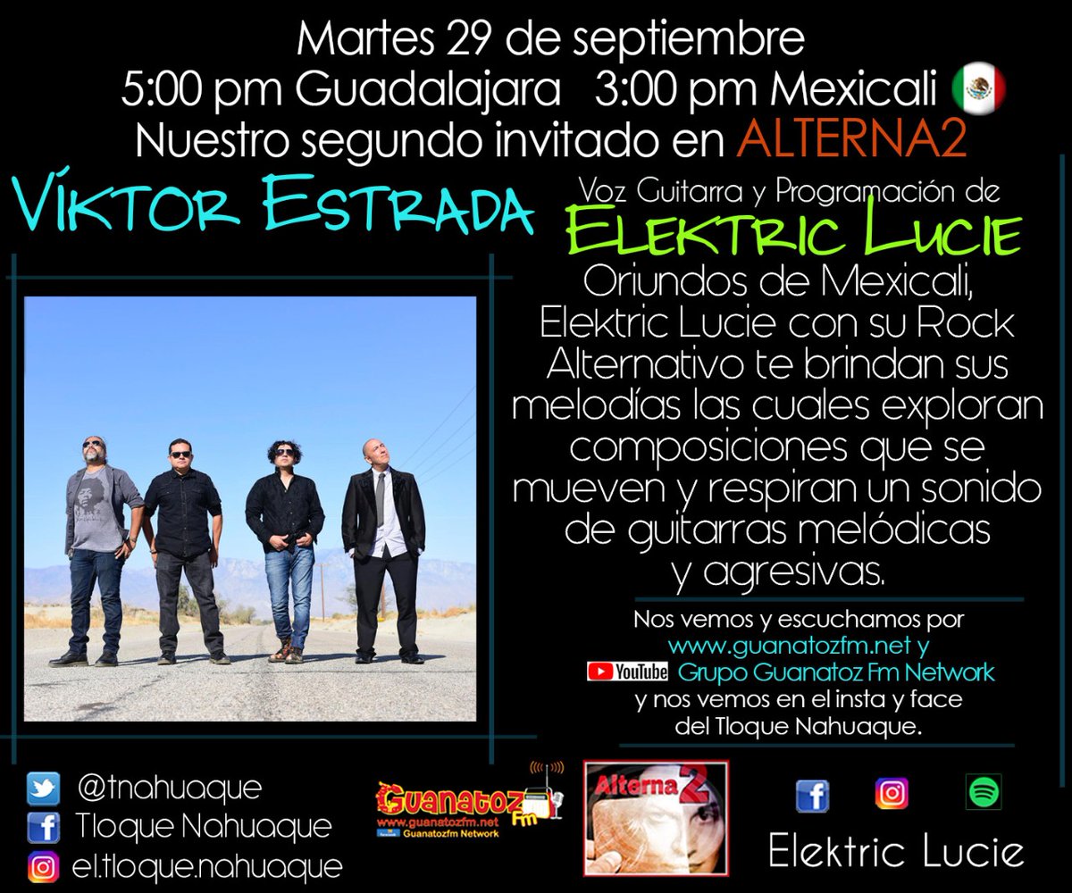 <a href="/ELEKTRICLUCIE/">Elektric Lucie</a>, una de las bandas que han trabajado mucho para no detener su marcha en esta difícil temporada. Hoy se escuchan en #Guadalajara a través de @Alterna2

3:00pm Mexicali
5:00pm Guadalajara
guanatozfm.net
#QueLaMúsicaNoPareDeSonar 💥💥💥