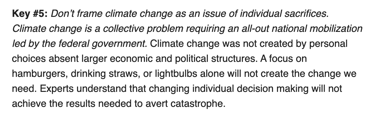 #5. Don’t frame climate change as an issue of individual sacrifices. Climate change is a collective problem requiring an all-out national mobilization led by the federal government.