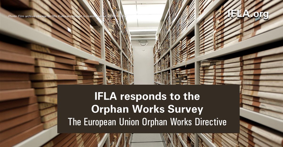 IFLA's tweet photo. After the implementation of the European Orphan Works Directive, the effectiveness of this directive remains very mitigated.
IFLA shares its analysis and potential improvements, in particular in line with the #EUDSM.
Read more here: https://t.co/wpyBFmcifm
#OWD https://t.co/P6IOy0txTn