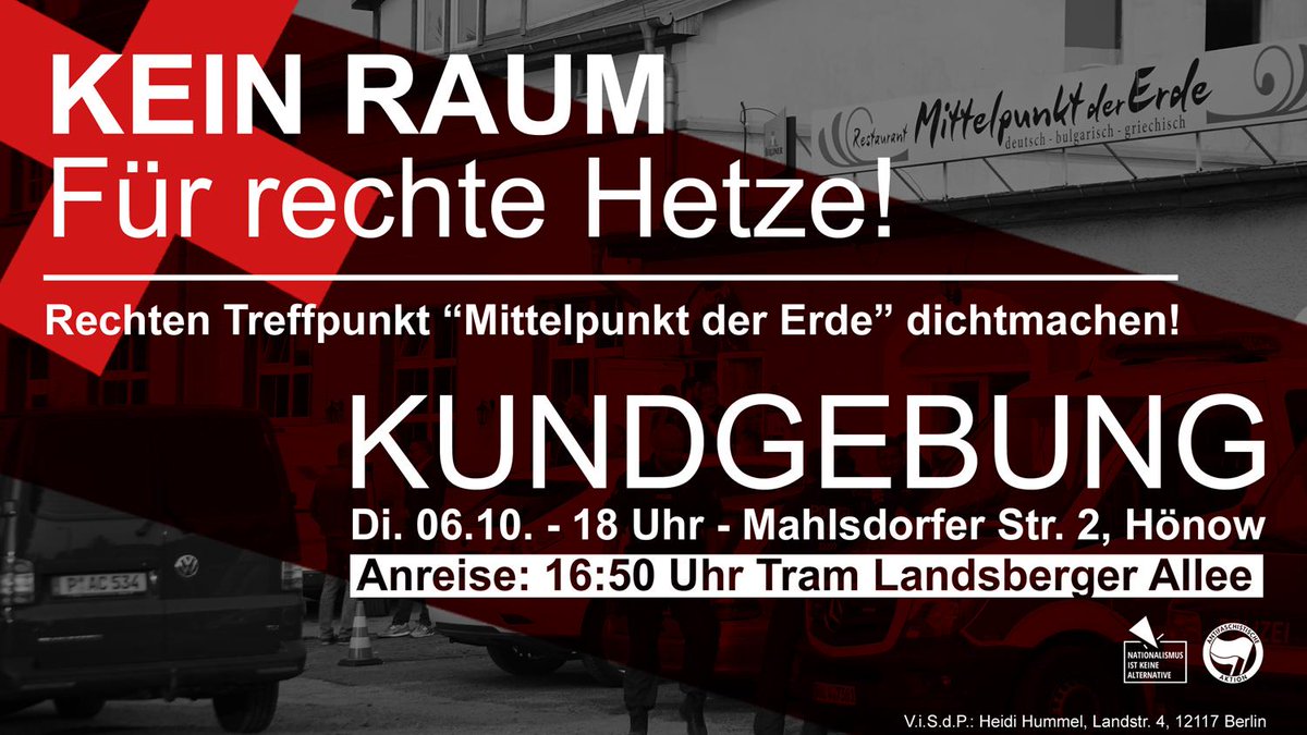 Am 6.10. treten im "#MittelpunktDerErde" in #Hönow Götz #Kubitschek und Erik #Lehnert auf.

❌Kundgebung❌
Keine Bühne für geistige Brandstifter! Den rechten Treffpunkt „Mittelpunkt der Erde“ dichtmachen!

📍6.10. | 18 Uhr | Mahlsdorfer Str. 2

▶️keinraumderafd.blogsport.eu/2020/09/29/kei…

#noAFD