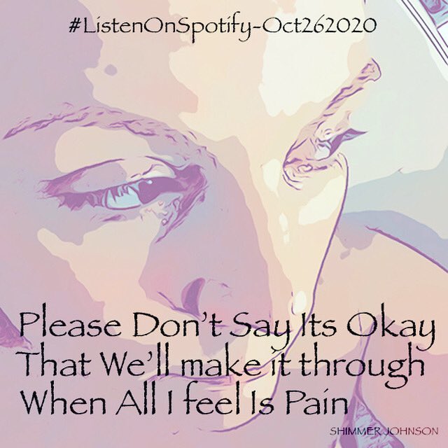 shimmer_johnson's tweet photo. “Please Don’t Say It’s Okay that we’ll make it through when all I feel is pain “, by #shimmerjohnson
New Single #neverbethesame single dropping October 26 2020
#followme #subscribetomychannel #youtubechannel #twitterchannel #instagramchannel you can find my links in my bio https://t.co/VvMgVC9ufS