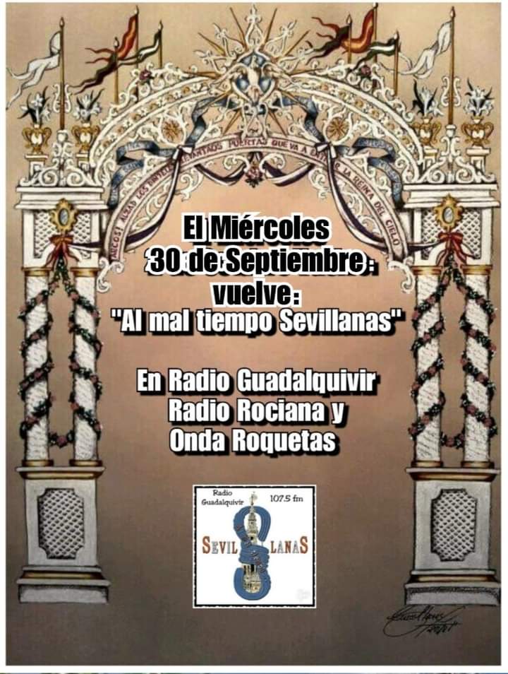 Mañana miércoles comenzamos la octava temporada de "Al mal tiempo Sevillanas" en Radio Guadalquivir, a las 10:05 horas en el 107.5 fm.
Os esperamos! ☔🎸🎼💃🕺con Javier Montiel