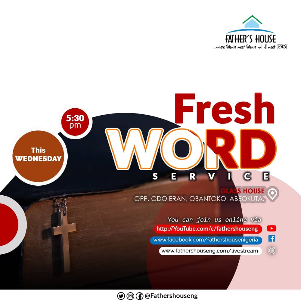 FathersHouseNG's tweet photo. Encounter divine direction and supernatural illumination as you worship with us this Wednesday 30th September, 2020 at our Freshword service 5.30pm live in the Glass House and our social media platforms.

God's word our great deal for living
#FHinvites 
#freshwordservice https://t.co/aSZDy3k1CY