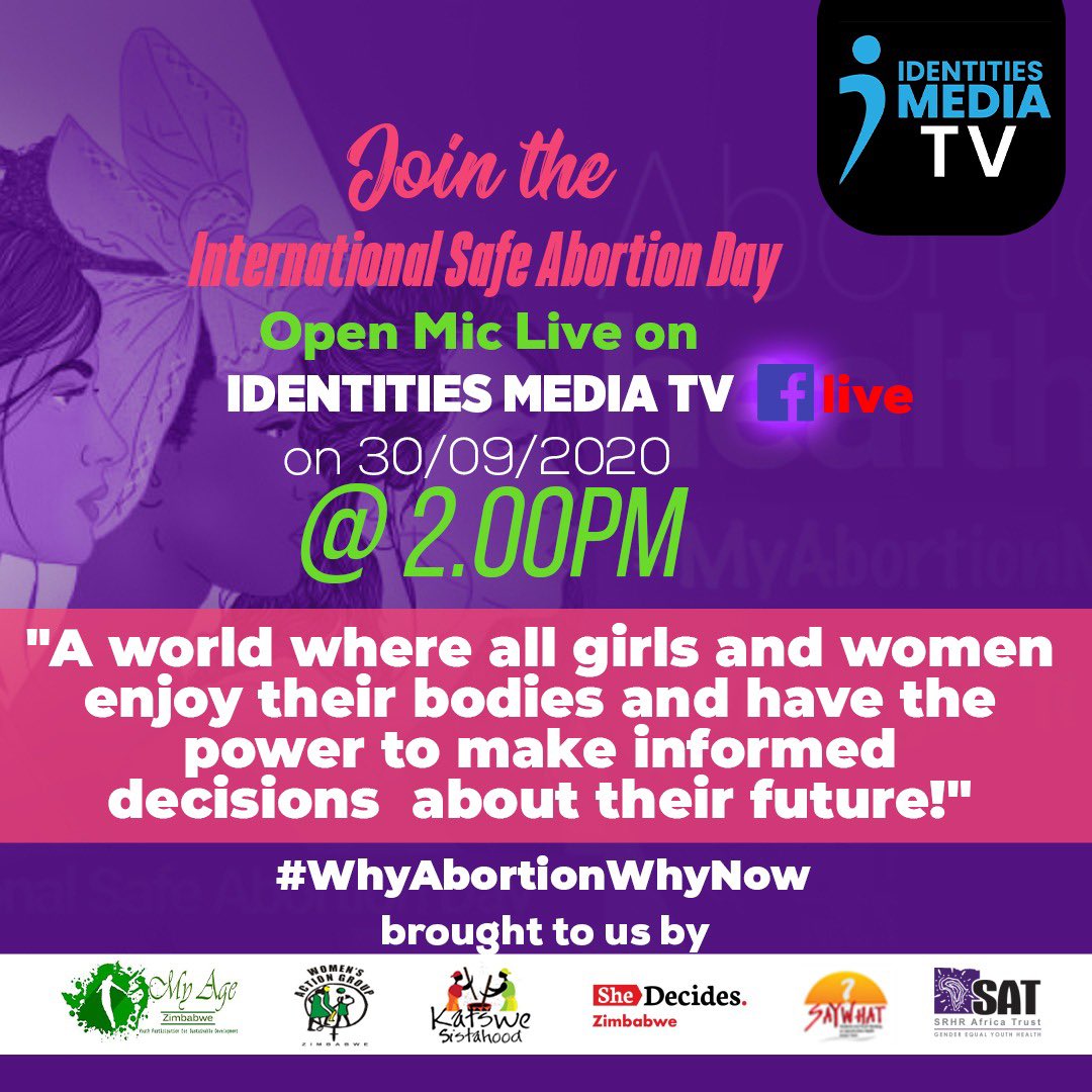 Join us tomorrow at 2pm as we go live at this open mic, see flier below! 

#WhyAbortionWhyNow
#ISAD2020
#IdentitiesMediaTV
#IdentitiesUmhlobo
@SRHRAfricaTrust @PachotoTribe @MyAgeZim @SAYWHATOrg @SheDecidesGFI @shedecides_sa @tagalife @WAG @WCOZIMBABWE @IDentitiesZW @NyoniTyna