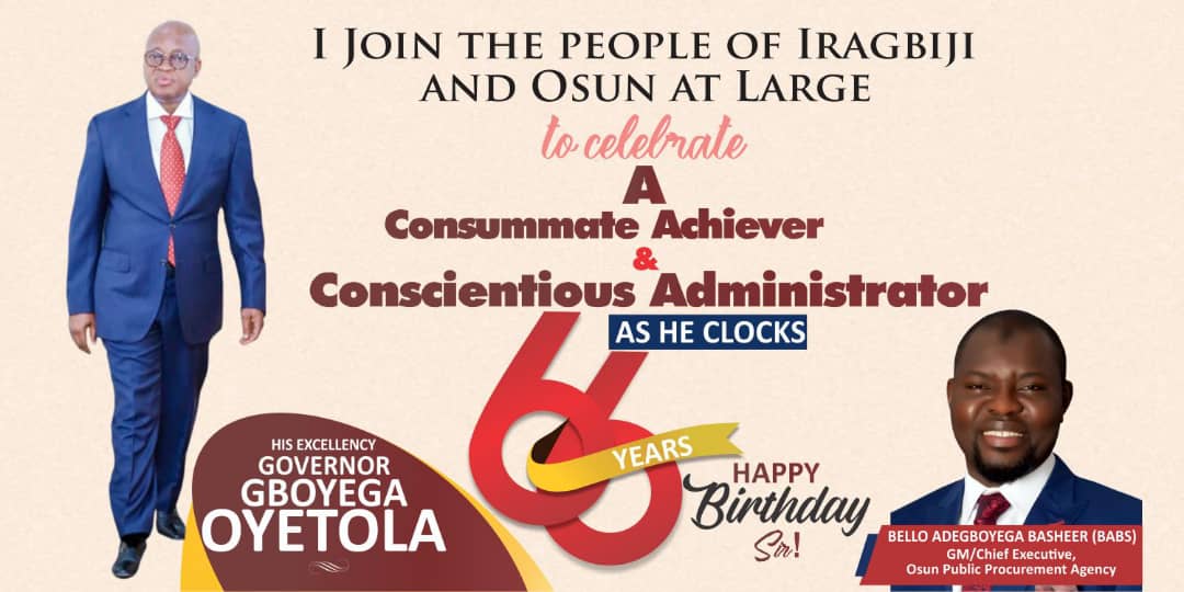 GM Osun Public Procurement Agency (BABS) celebrates the Governor of the State